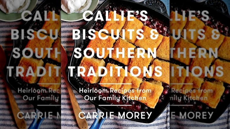 Imagen reflejada de la portada de Callie's Biscuits & Southern Traditions